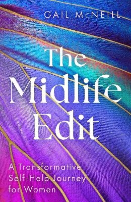 The Midlife Edit - Gail McNeill