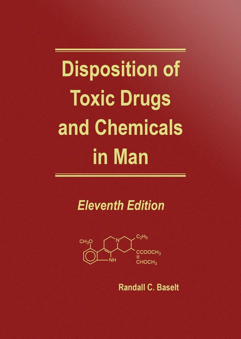 Disposition of Toxic Drugs and Chemicals in Man - Dr Randall Dr Baselt