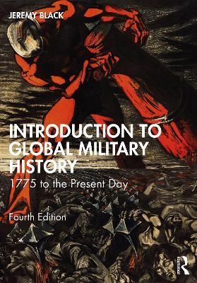 Introduction to Global Military History - Jeremy Black