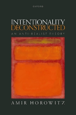 Intentionality Deconstructed - Amir Horowitz