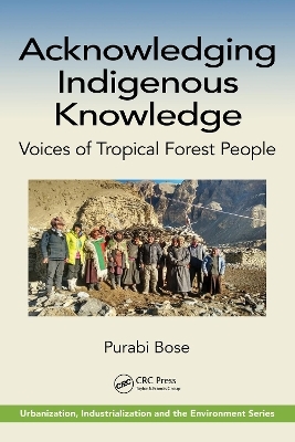 Acknowledging Indigenous Knowledge - Purabi Bose