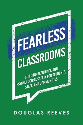 Fearless Classrooms - Douglas Reeves