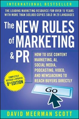 The New Rules of Marketing & PR - David Meerman Scott