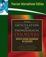 Articulation and Phonological Disorders - Bernthal, John E.; Bankson, Nicholas W.; Flipsen, Peter