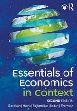 Essentials of Economics in Context - Goodwin, Neva; Harris, Jonathan M.; Rajkarnikar, Pratistha Joshi; Roach, Brian; Thornton, Tim B.