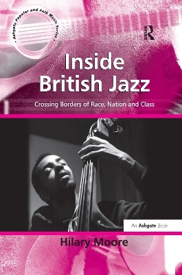 Inside British Jazz - Hilary Moore