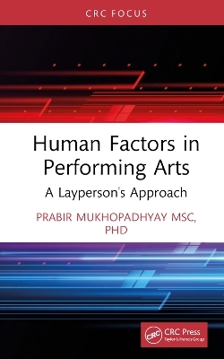 Human Factors in Performing Arts - Prabir Mukhopadhyay