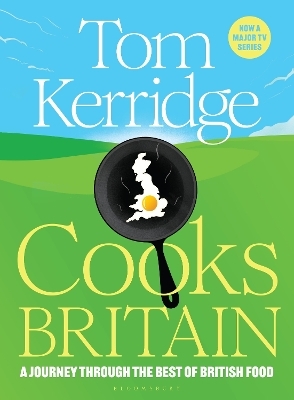 Tom Kerridge Cooks Britain - Tom Kerridge