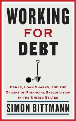 Working for Debt - Simon Bittmann