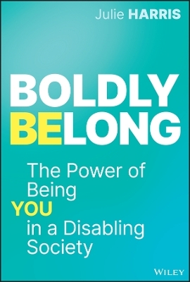 Boldly Belong - Julie Harris