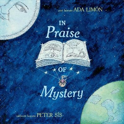 In Praise of Mystery - Ada Limón