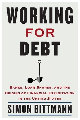 Working for Debt - Simon Bittmann