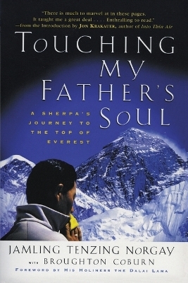 Touching My Father's Soul - Jamling Tenzing Norgay