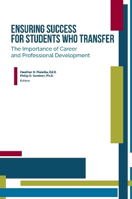 Ensuring Success for Students Who Transfer - 