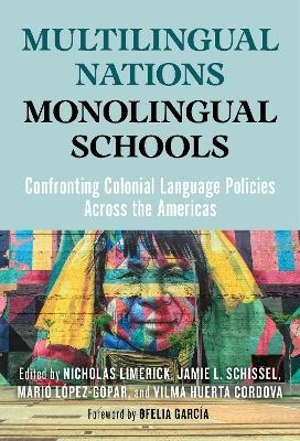 Multilingual Nations, Monolingual Schools - 