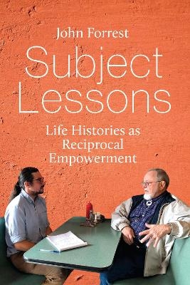 Subject Lessons - John Forrest