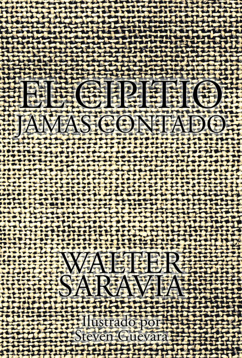 El Cipitio             Jamas Contado - Walter Saravia