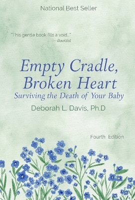 Empty Cradle, Broken Heart - Deborah L. Davis