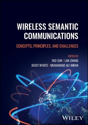 Wireless Semantic Communications - 