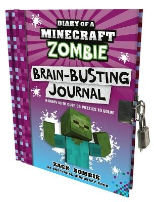 Brain-Busting Journal (Diary of a Minecraft Zombie) - Zack Zombie