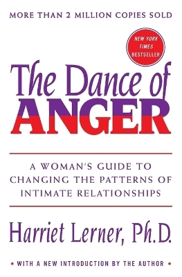 The Dance of Anger - Harriet Goldhor Lerner