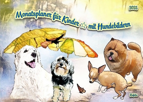 Monatsplaner für Kinder * mit Hundebildern - Rufebo *