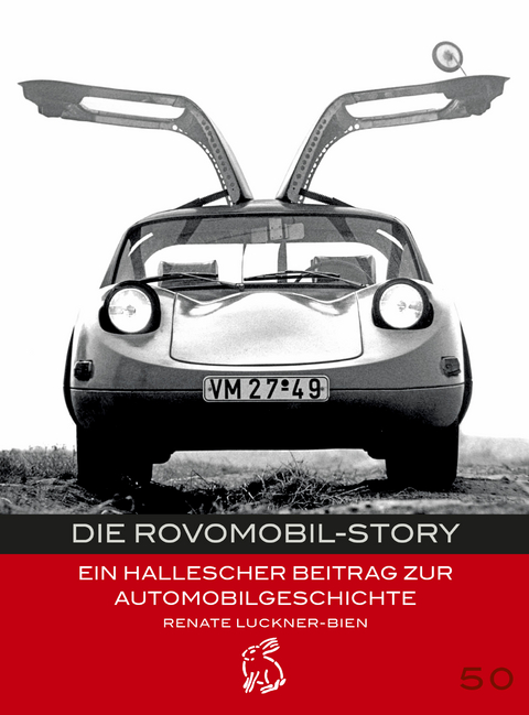 Die Rovomobil-Story - Renate Luckner-Bien