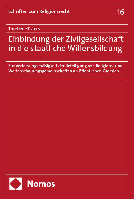 Einbindung der Zivilgesellschaft in die staatliche Willensbildung - Thorben Kösters