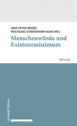 Menschenwürde und Existenzminimum - 