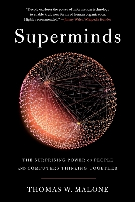 Superminds - Thomas W Malone