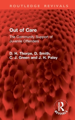 Out of Care - D. H. Thorpe, D. Smith, C. J. Green, J. H. Paley