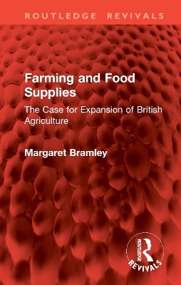 Farming and Food Supplies - Margaret Bramley