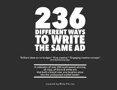 236 Different Ways to Write the Same Ad - Mike Perron