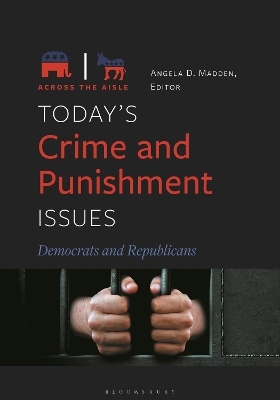 Today's Crime and Punishment Issues - 