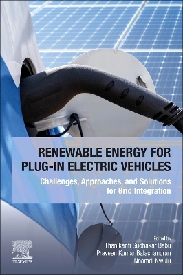 Renewable Energy for Plug-In Electric Vehicles - 