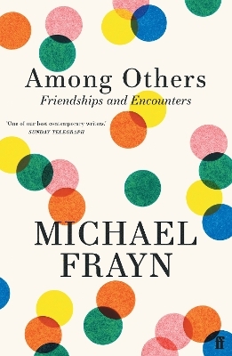 Among Others - Michael Frayn