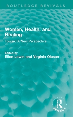 Women, Health, and Healing - 