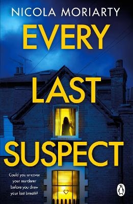 Every Last Suspect - Nicola Moriarty