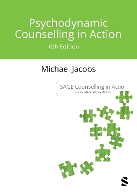 Psychodynamic Counselling in Action - Michael Jacobs