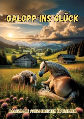 Galopp ins Glück - Maxi Pinselzauber