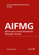 Alternative Investmentfonds Manager-Gesetz AIFMG - 