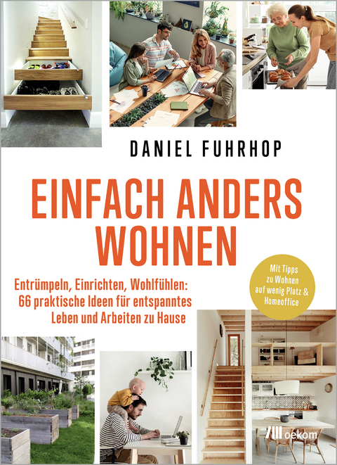 Einfach anders wohnen - Daniel Fuhrhop