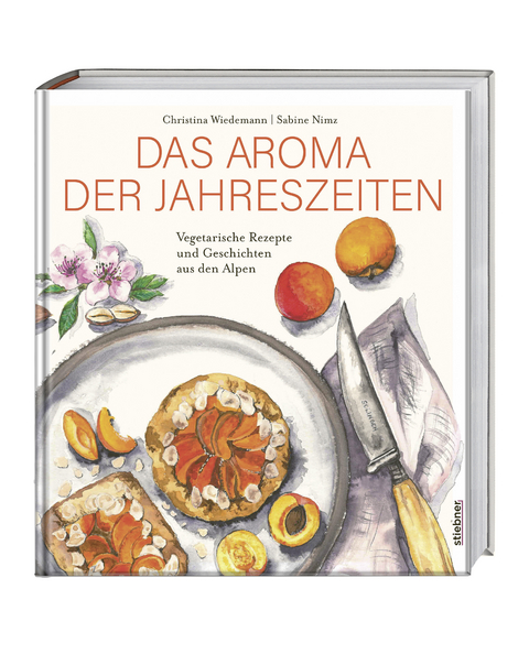 Das Aroma der Jahreszeiten - Christina Wiedemann, Sabine Nimz