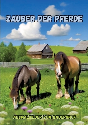 Zauber der Pferde - Maxi Pinselzauber