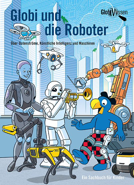 Globi und die Roboter - Atlant Bieri