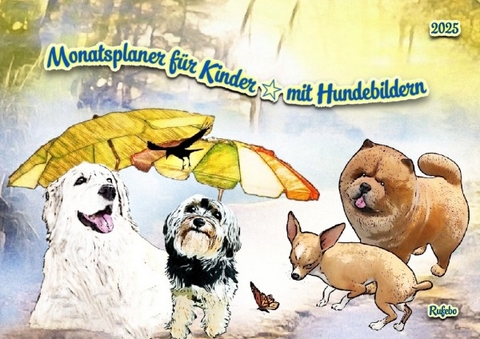 Monatsplaner für Kinder * mit Hundebildern - Rufebo *