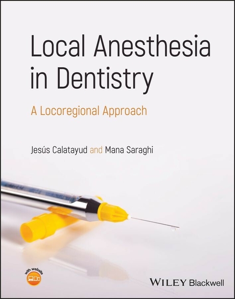 Local Anesthesia in Dentistry - 