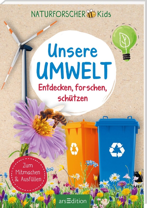 Naturforscher-Kids – Unsere Umwelt - Carolin Hensler