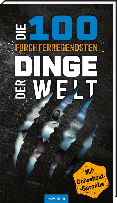 Die 100 furchterregendsten Dinge der Welt - Anna Claybourne