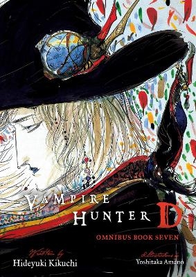 Vampire Hunter D Omnibus: Book Seven - Hideyuki Kikuchi, Yoshitaka Amano, Kevin Leahy